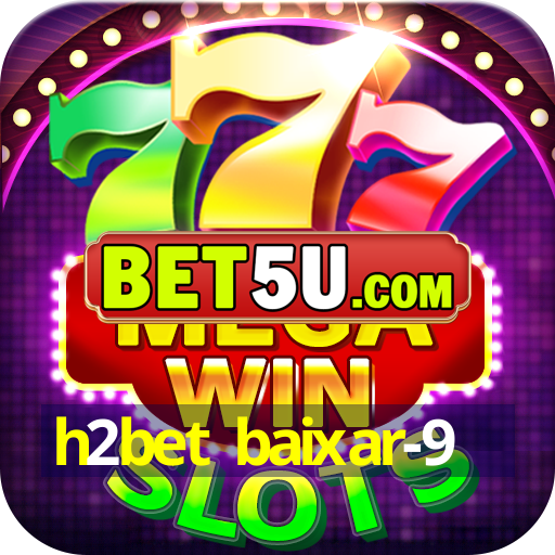 h2bet baixar